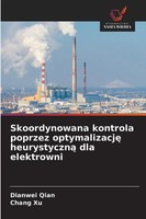 Dianwei Qian (U. A.) | Skoordynowana Kontrola Poprzez Optymalizacj¿...