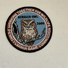 2000 PENNSYLVANIA GAME COMMISSION WTFW PATCH Screech Owl 4" DIAMETER