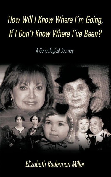 Elizabeth Ruderman Miller | How Will I Know Where I'm Going, If I Don't Know...-image