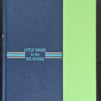 Little House in the Big Woods Hardcover Book Vintage 1953 Wilder Blue & Green