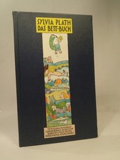 Plath, Sylvia:  Das Bett-Buch, Mit Bildern von Rotraut Susanne Berner, aus dem E