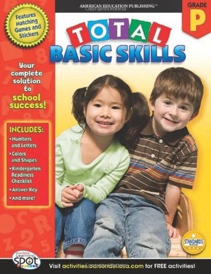 TOTAL BASIC SKILLS, GRADE PK By American Education Publishing **Excellent**