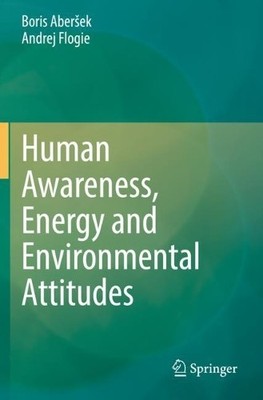 Human Awareness, Energy and Environmental Attitudes - 9783031058738