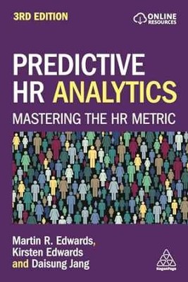 Predictive HR Analytics: Mastering the - Paperback, by Edwards Dr Martin; - Good