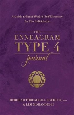 Deborah Threadgill Egerton The Enneagram Type 4 Journal (Paperback)