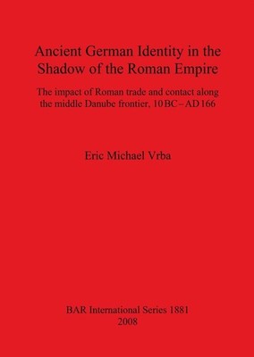 Ancient German Identity in the Shadow of the Roman Empire: The impact of Roman t