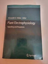 Plant Electrophysiology : Signaling and Responses, Paperback by Volkov, Alexa...