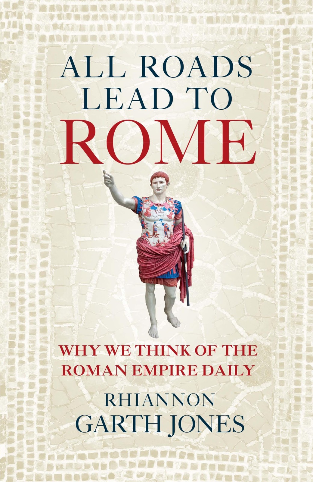 All Roads Lead to Rome by Rhiannon Garth Jones - - Image 2