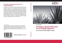 Turismo Y Desarrollo Local En El Paisaje Agavero LucíA GonzáLez
