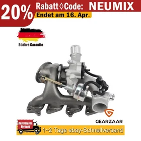 Turbolader 55565353 Ersatz für Opel Corsa D S07 1.4L Benzin 2012/07-2014/08