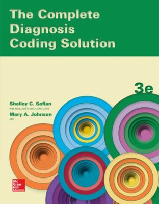 The Complete Diagnosis Coding Solution Shelley, Johnson, Mary Eli