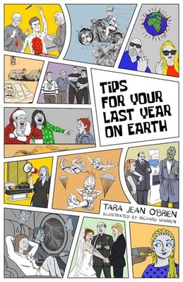 Tips for your last year on Earth by Richard Warren Paperback Book