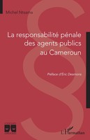 La Responsabilité PéNale Des Agents Publics Au Cameroun Michel Ntsama Buch 2025