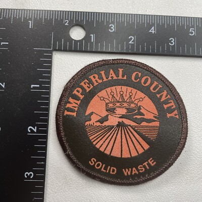 Vtg California IMPERIAL COUNTY SOLID WASTE Patch 00DK