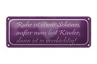 Blechschild Spruch 27X10 Cm Ruhe Ist SchöN AußEr Man Kinder Deko Schild Tin Sign