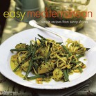 Easy Mediterranean: Simple Recipes from Sunny Shores by Ryland, Peters & Small Ltd (Hardback, 2007)