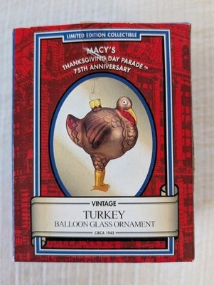 Macy's Thanksgiving Day Parade 75th Anniversary Turkey Balloon Glass Ornament