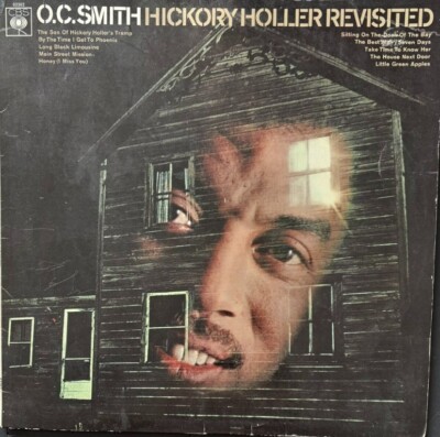 O.C. Smith Hickory Holler Revisited 12'' Black Vinyl 1st Ed.1968 LP CBS 63362 VG+