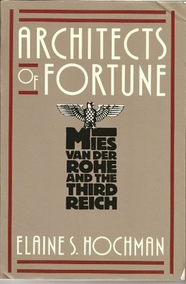 Architects of Fortune: Mies Van Buch Fromm International Publishing Corp.,U.S.