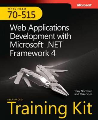 MCTS Self-Paced Training Kit (Exam 70-515): Web Applications Development  - GOOD