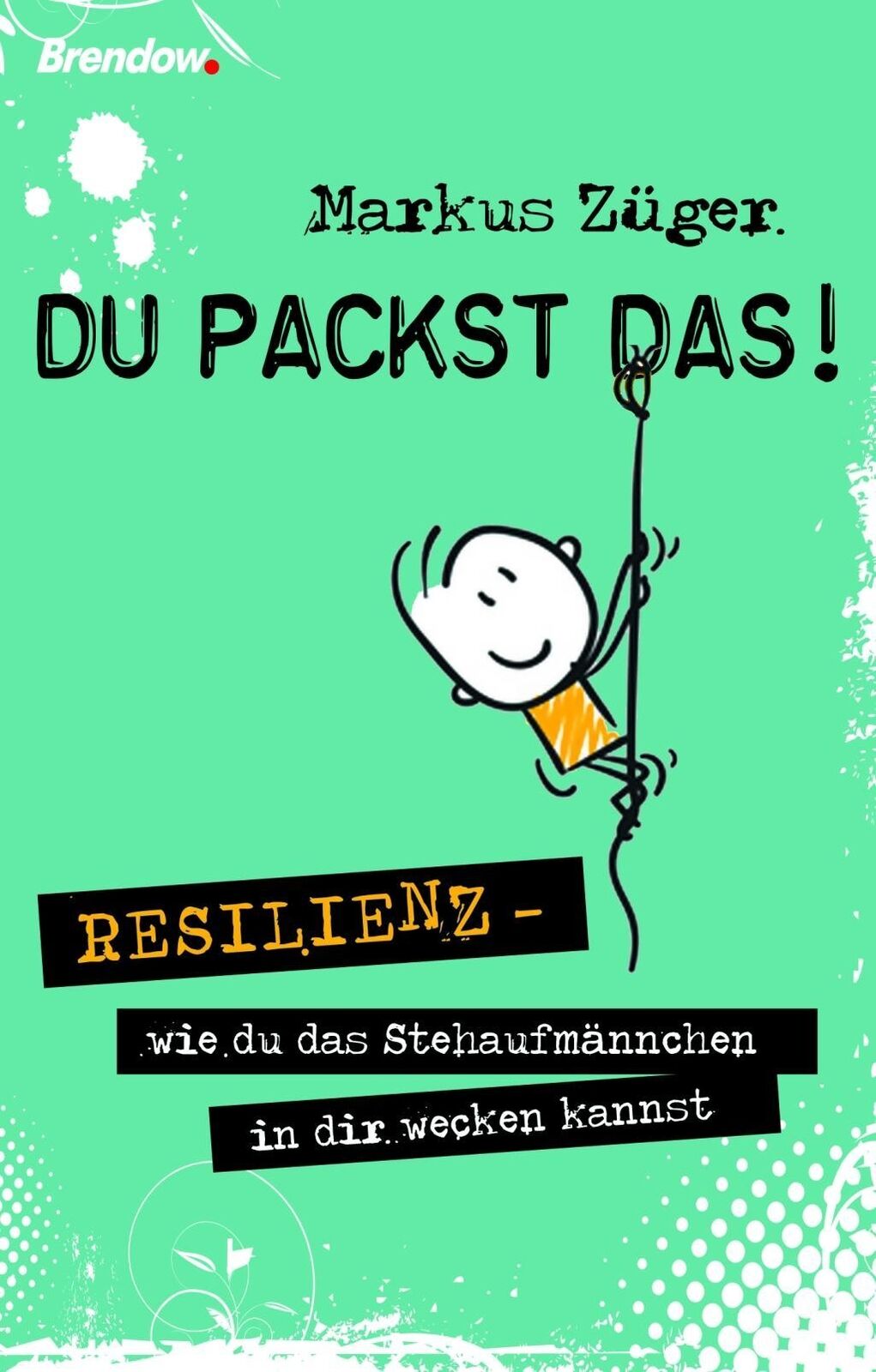 Thumbnail - Du Packst Das | Buch | 9783961400706