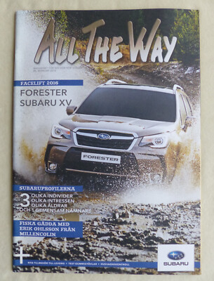Subaru All the Way 5 Magazin Februar 2016 Schweden - Levorg XV Forester Outback