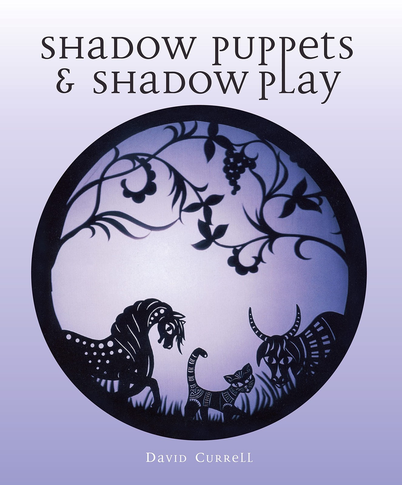 Shadow Puppets and Shadow Play by David Currell PAPERBACK - Image 6