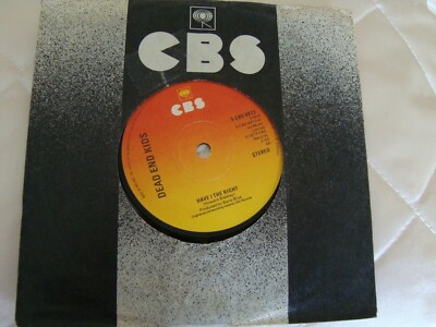 Dead End Kids - Have I The right / Lady - VINYL 7''  - CBS 4972