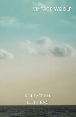 Selected Letters by Virginia Woolf (Paperback, 2008)