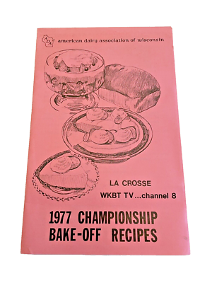 #ad #ad Cookbook La Crosse Wisconsin WI WKBT TV Championship Bake Off Recipes Book 1977 $10.11
