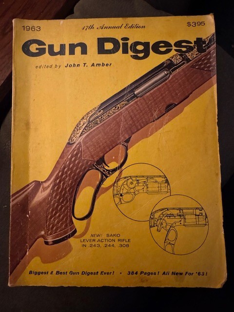 The GUN DIGEST 1963 17th Annual Edition Softcover Book 384 pages John T Amber