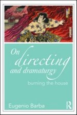 On Directing and Dramaturgy (Drama and Theatr...