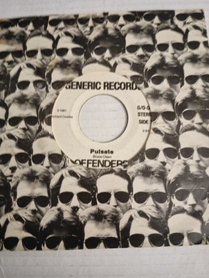The Offenders/ Pulsate 45 Punk Rock 1981 Generic Records Richmond Va Punk 