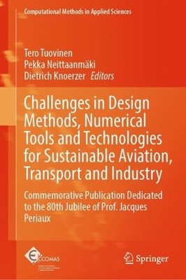 Challenges in Design Methods, Numerical Tools and Technologie... - 9783031986741