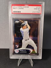 2012 Topps Chrome Brett Lawrie PSA 10