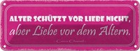 Blechschild 10X27 Cm Alter SchüTzt Vor Liebe Nicht Dekoration Deko Geschenk Meta