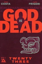God Is Dead #23 FN; Avatar | Jonathan Hickman's - w/Bag+Board