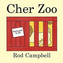 Cher zoo  von Rod Campbell | Buch | Zustand gut