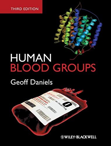 Human Blood Groups 3e Daniels Hardback Wiley–Blackwell - Image 4