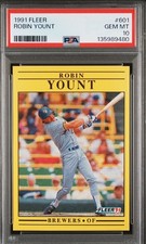 1991 Fleer - Robin Yount #601 PSA 10 GEM MINT