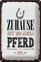Blechschild Spruch Zuhause Ist Wo Mein Pferd Ist 20X30Cm Deko Schild Tin Sign