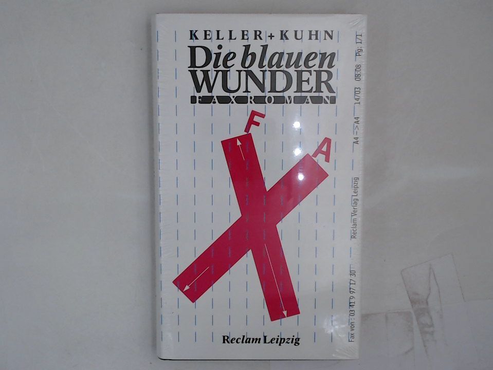 Thumbnail - Die Blauen Wunder Faxroman Keller, Christoph Und Heinrich Kuhn: