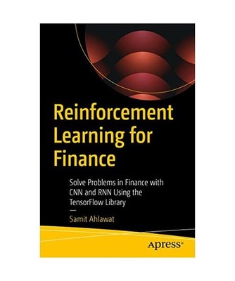Reinforcement Learning for Finance: Solve Problems in Finance with CNN and RNN U