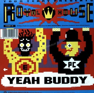Todd Terry Presents Royal House - Yeah Buddy 7'' (VG+) '