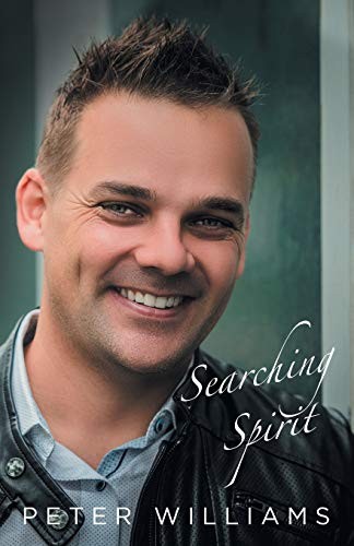Searching Spirit by Williams, Peter  New 9781504318044 Fast Free Shipping<-