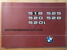 BMW 528 520i 518 525  BETRIEBSANLEITUNG 1977 Bedienungsanleitung Handbuch