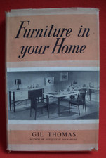 GIL THOMAS FURNITURE IN YOUR HOME HB DJ 1ST 1958 MID CENTURY INTEREST A BARKER