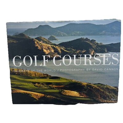 Golf Courses: Fairways of the World by David Cannon Brand New 14