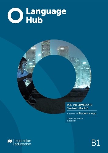 Language Hub Pre-Intermediate Student's Book B with Student's... - 9781380046079