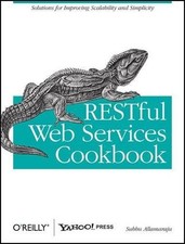 Subbu Allamaraju RESTful Web Services Cookbook (Paperback) OREILLY